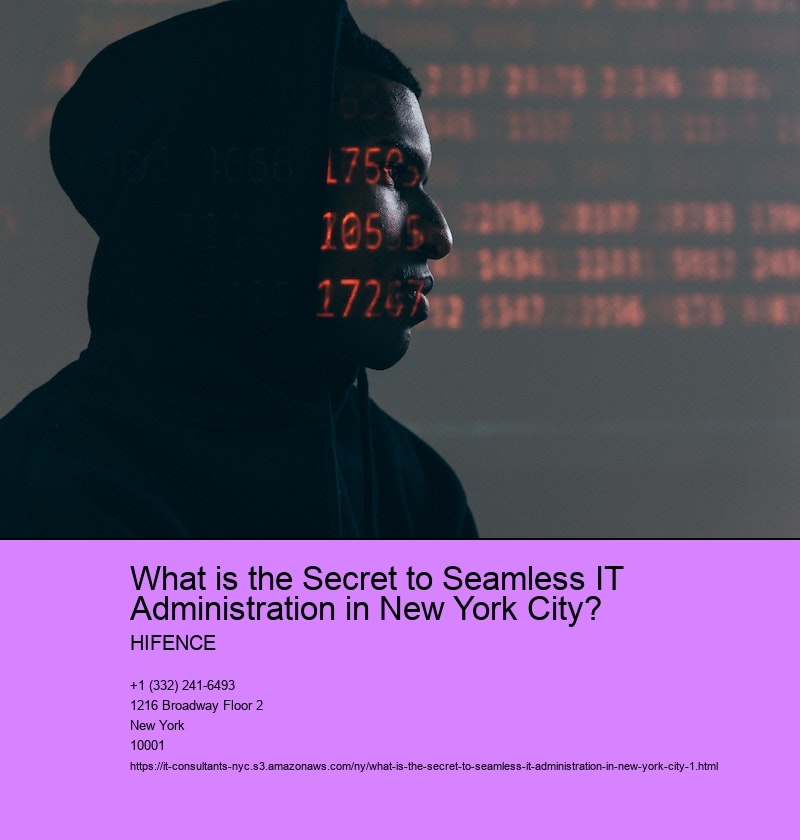 What is the Secret to Seamless IT Administration in New York City?