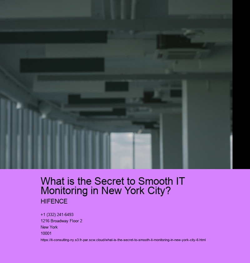 What is the Secret to Smooth IT Monitoring in New York City?