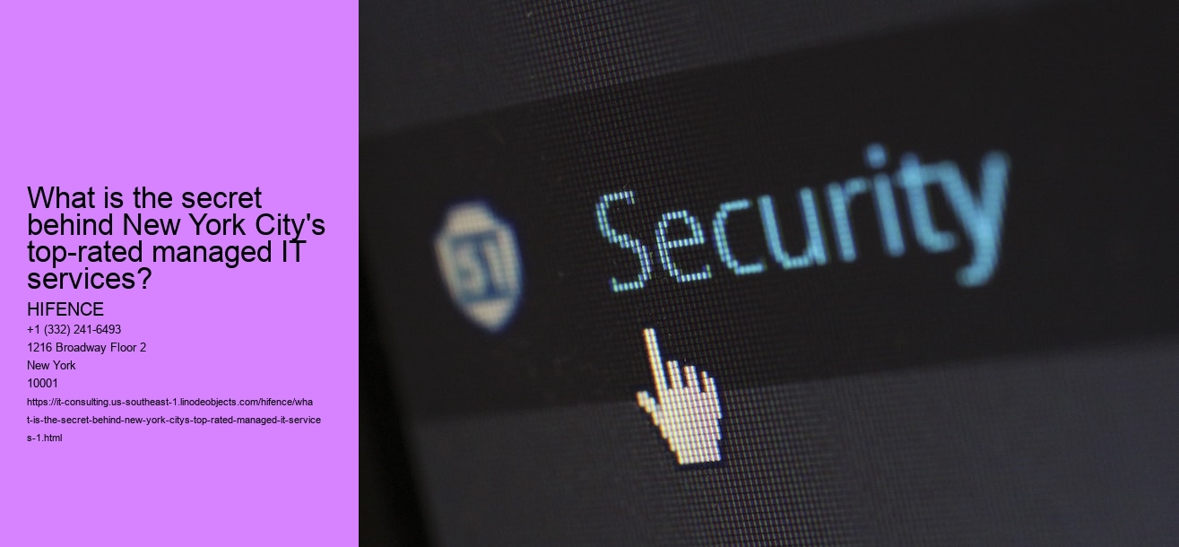 What is the secret behind New York City's top-rated managed IT services?